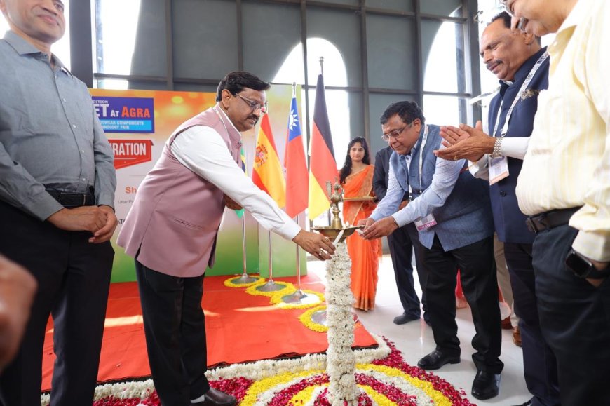 मीट एट आगरा शुरूः  फुटवियर कम्पोनेंट्स और मशीनरी का आधुनिक और रचनात्मक बाज़ार, जरूर देखिए