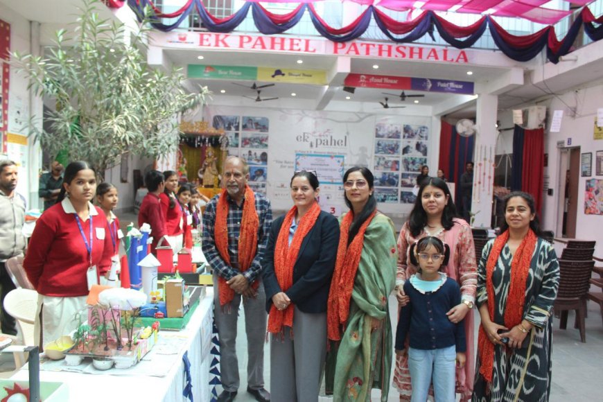 एक पहल पाठशाला की विज्ञान प्रदर्शनी में दिखी छात्रों की प्रतिभा