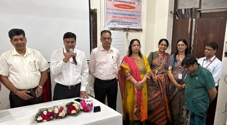 चिकित्सा शिक्षा को बेहतर बनाने के लिए एसएन में तीन दिवसीय कार्यशाला शुरू