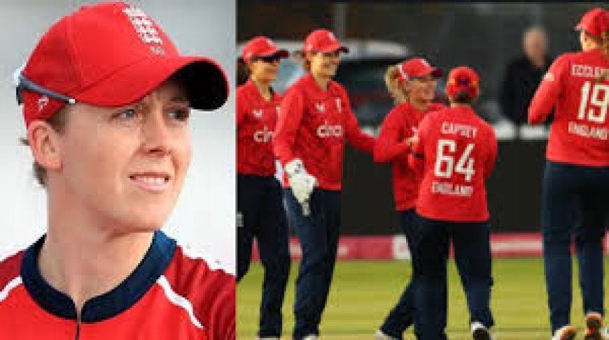 भारत के खिलाफ टी 20 सीरीज के लिए इंग्लैंड की महिला टीम घोषित