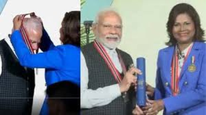 पीएम मोदी को त्रिनिदाद और टोबैगो का सर्वोच्च सम्मान