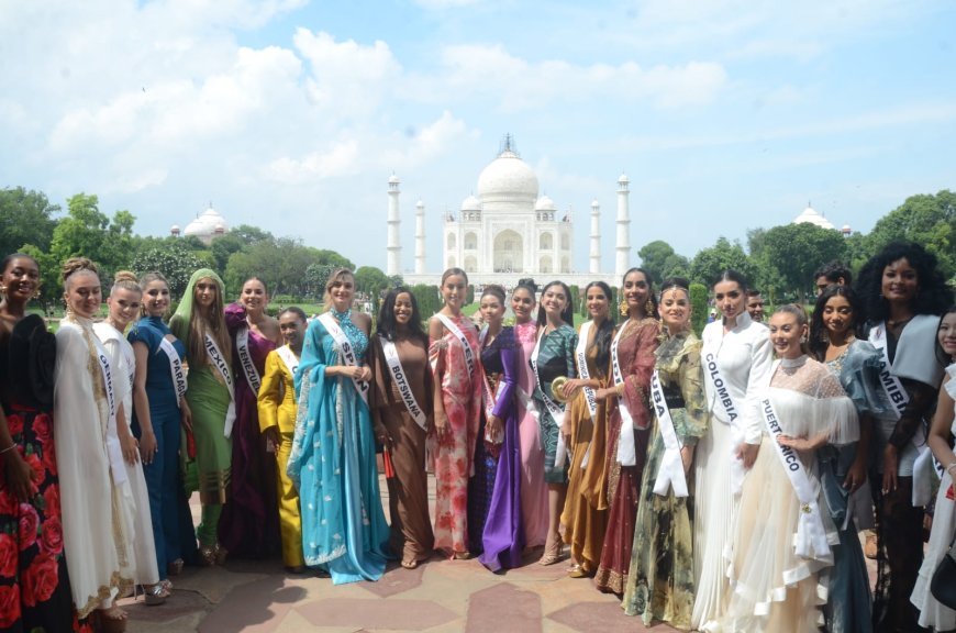25 देशों की सुंदरियां और ताजमहल आमने-सामनेः बोलीं- यह सचमुच ‘वंडर ऑफ द वर्ल्ड’ है