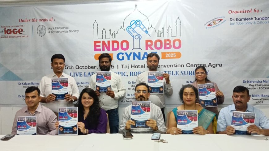 आगरा में पहली बार एंडो-रोबो गायनी कार्यशाला: चार सौ विशेषज्ञ देंगे रोबोटिक सर्जरी ट्रेनिंग