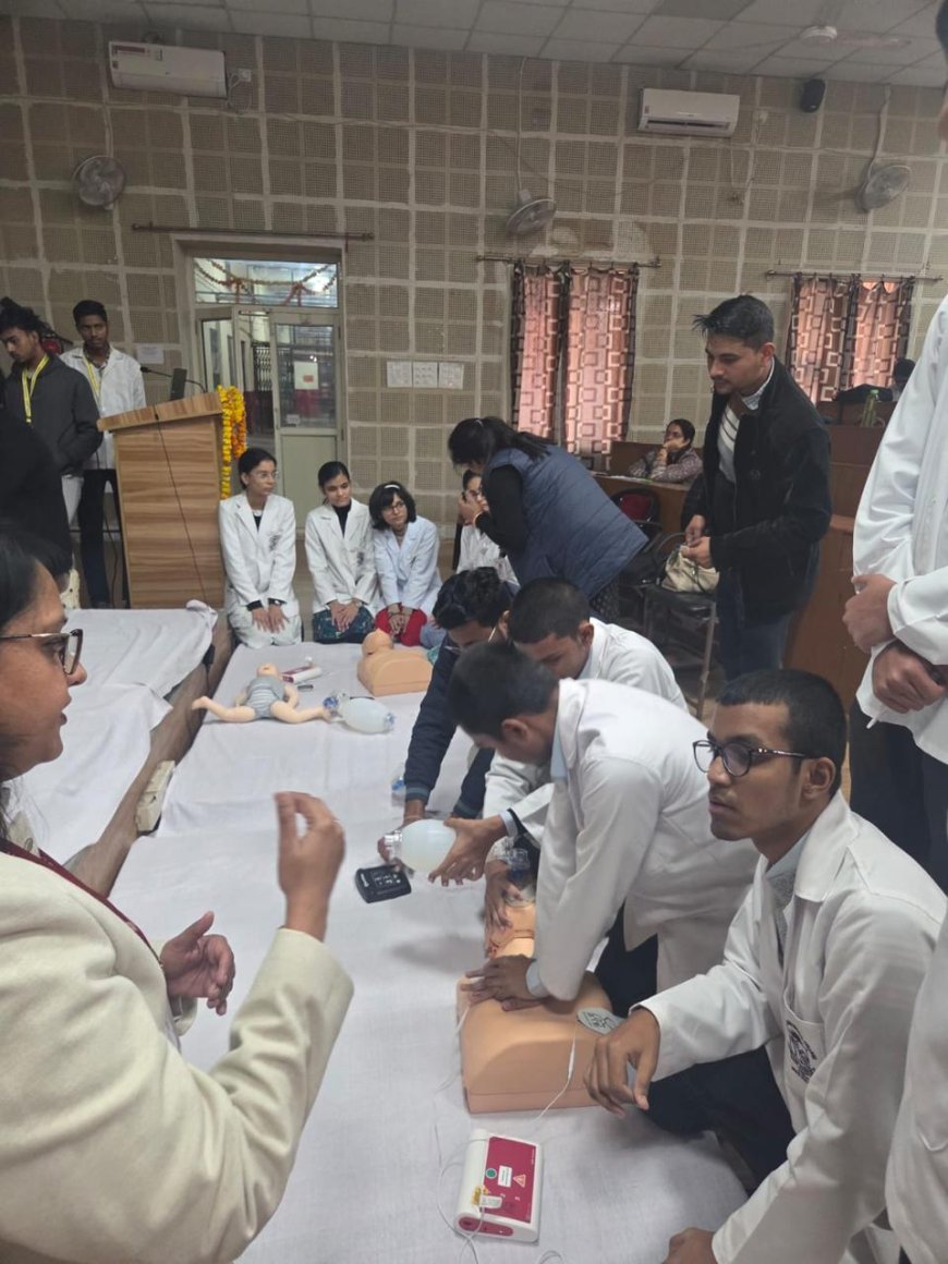 भविष्य के डॉक्टरों को सिखाए गए जीवन बचाने के गुर, एसएन मेडिकल कॉलेज में बीएलएस वर्कशॉप