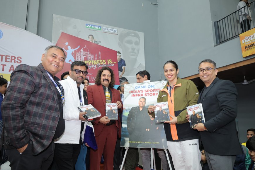 खेल इंफ्रास्ट्रक्चर की नई कहानी: आगरा में सायना नेहवाल ने किया ‘गेम ऑन: इंडियाज़ स्पोर्ट्स इन्फ्रा स्टोरी’ का विमोचन