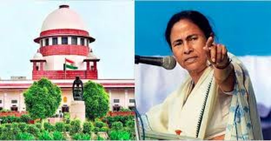 सुप्रीम कोर्ट में बोली ममता बनर्जी, यह मेरी लड़ाई नहीं, लोगों की है, सीजेआई ने चुनाव आयोग को भेजा नोटिस