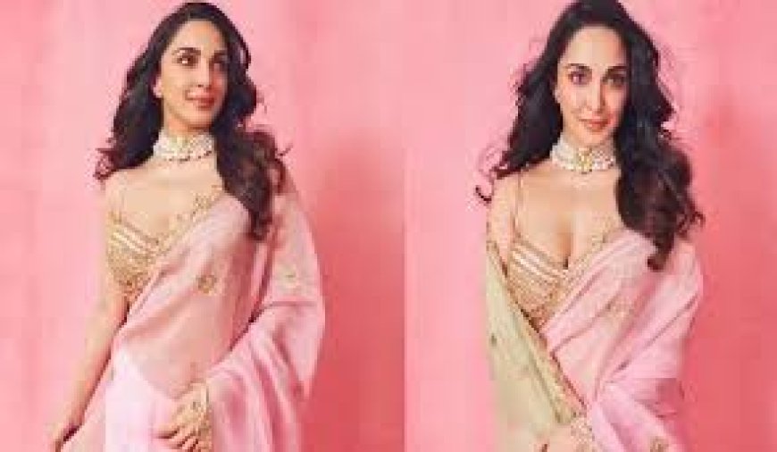 पिंक साड़ी में कियारा ने ढाया कहर,   सोशल मीडिया पर चर्चा हुई तेज,  फैंस इस खूबसूरती को देख हुए दिवाने