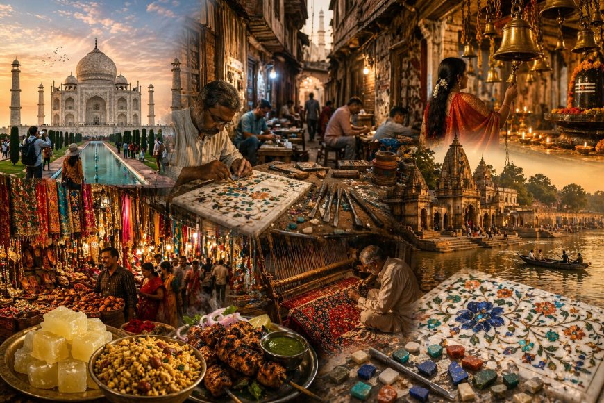 ताज से आगे आगरा: तंग गलियों की सांस, कारीगरों का हुनर, मंदिरों की घंटियों की गूंज और बाजारों की रौनक में छिपी असली विरासत की अनकही दास्तान