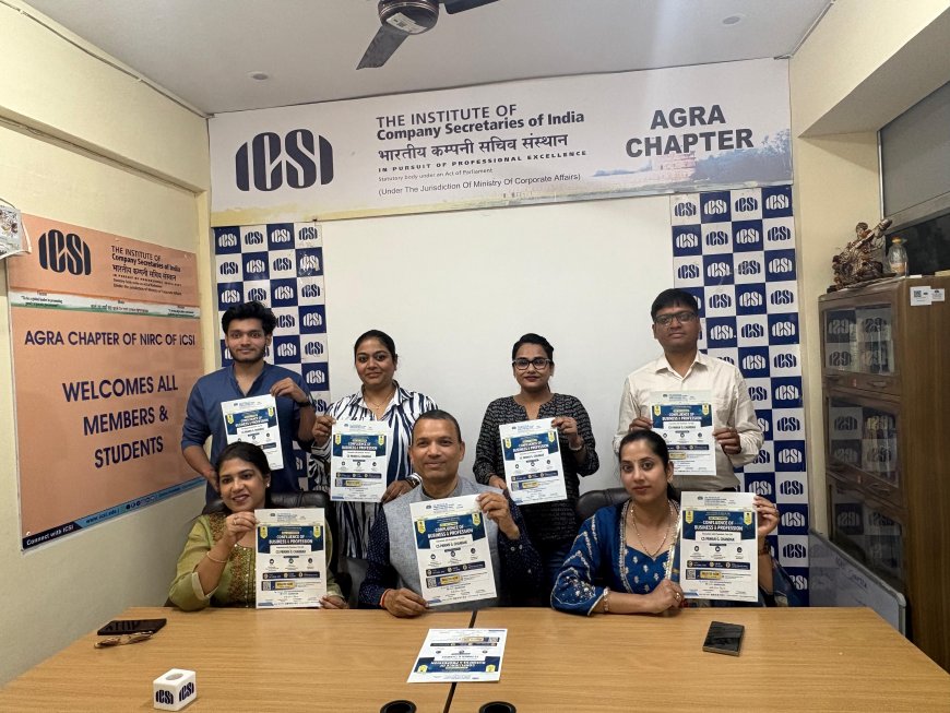 24 अप्रैल को आईसीएसआई सेमिनार से आगरा के उद्योग जगत को मिलेगा नया विजन: कॉनफ्लूएंस’ से बनेगा प्रोफेशन और बिज़नेस का गठजोड़