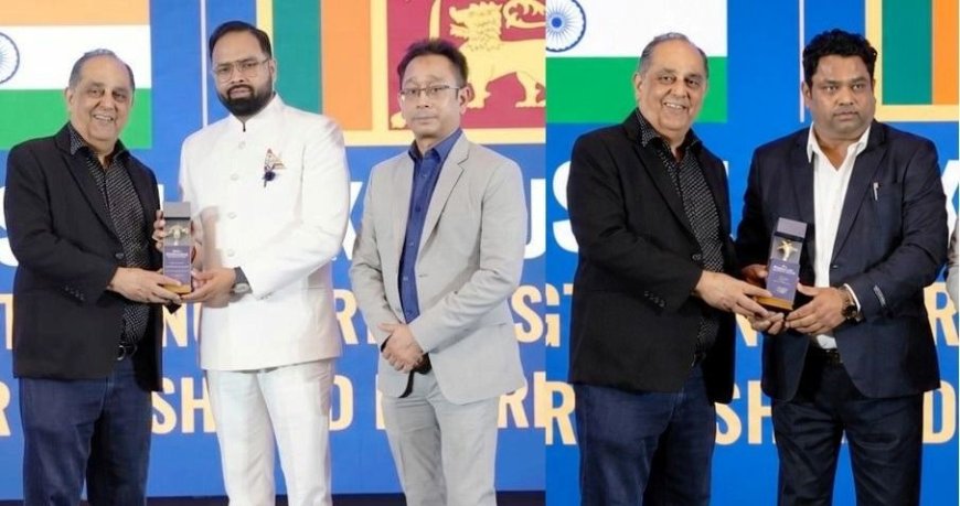 कोलंबो में आगरा का डंका: आगरा के कुलदीप ठाकुर टोल सेवाओं में नवाचार और रोहित जैन रियल एस्टेट में उत्कृष्ट कार्य के लिए सम्मानित