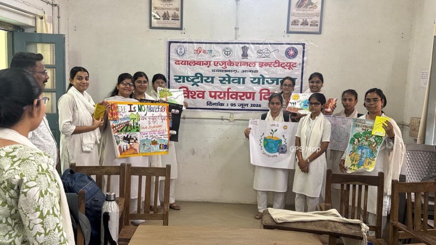 पर्यावरण बचाने का संकल्प बना जनआंदोलन: दयालबाग एजुकेशनल इंस्टीट्यूट में विश्व पर्यावरण दिवस पर जागरूकता, प्रतियोगिताएं और वृक्षारोपण