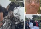 डंपर ने कार को सामने से रौंदा, सरकारी स्कूल के प्रिंसिपल की मौत, डंपर छोड़ भागा चालक