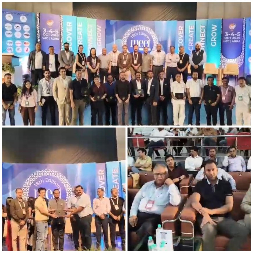 ‘मीट एट आगरा’ ने फुटवियर कारोबार को दी नई उड़ान: तीन दिन में 21,147 विजिटर्स, 21,000 करोड़ रुपये के संभावित कारोबारी अवसरों की नींव; तकनीक, गुणवत्ता और वैश्विक साझेदारी पर जोर, सात उत्कृष्ट प्रदर्शकों का सम्मान; 2027 में और व्यापक अंतरराष्ट्रीय भागीदारी के साथ 2-4 अक्टूबर को होगा 19वां संस्करण